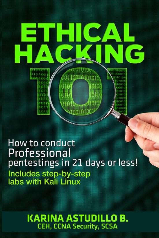 How to hack 1 - Ethical Hacking 101 - How to conduct professional pentestings in 21 days or less!