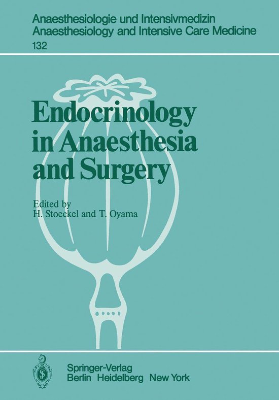 Foto: Anaesthesiologie und intensivmedizin anaesthesiology and intensive care medicine 132 endocrinology in anaesthesia and surgery