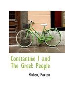 Constantine I and the Greek People