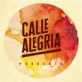 Calle Alegria - Presente (CD)