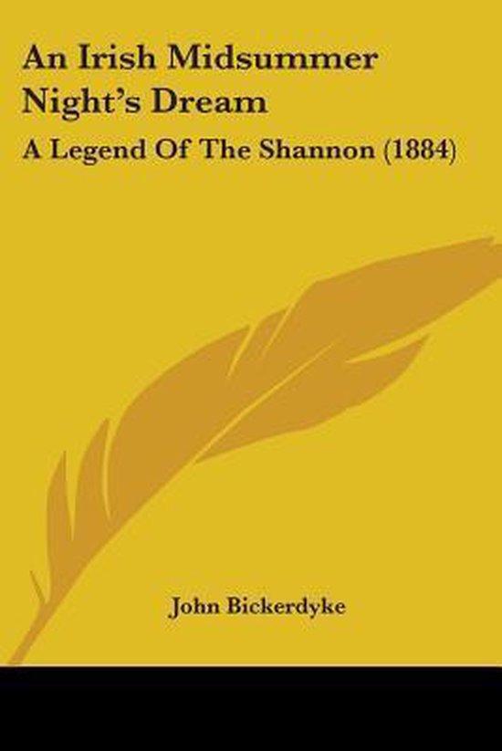 An Irish Midsummer Night's Dream