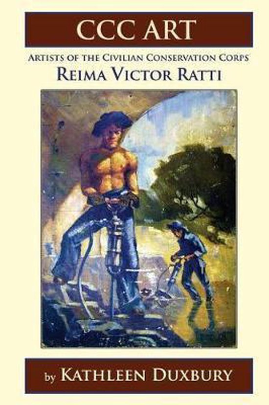 CCC Art Artists of the Civilian Conservation Corps- CCC ART  ... - cover