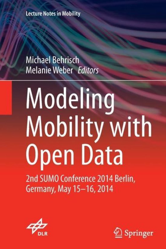 Lecture Notes in Mobility- Modeling Mobility with Open Data - cover