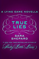 Lying Game Novella 2 - True Lies
