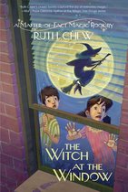 A Matter-of-Fact Magic Book - A Matter-of-Fact Magic Book: The Witch at the Window