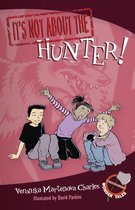 Easy-to-Read Wonder Tales 1 - It's Not about the Hunter!