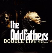Oddfathers-double Live 45rpm