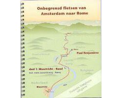 Onbegrensd fietsen van Amsterdam naar Rome deel 1: Maastricht - Basel