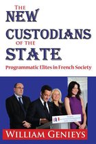 The New Custodians of the State