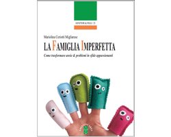 La famiglia imperfetta
