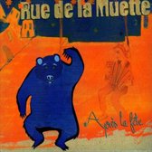 Rue De La Muette - Apres La Fete (CD)