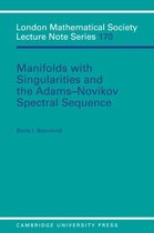 London Mathematical Society Lecture Note SeriesSeries Number 170- Manifolds with Singularities and the Adams-Novikov Spectral Sequence