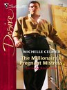 Rich and Reclusive - The Millionaire's Pregnant Mistress