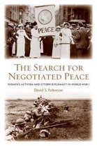 The Search for Negotiated Peace