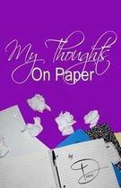 My Thoughts on Paper