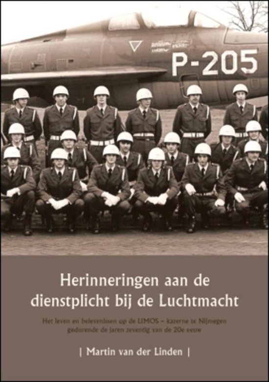 Cover van het boek 'Herinneringen aan de dienstplicht bij de Luchtmacht'