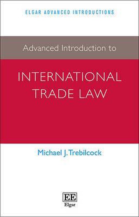 Advanced Introduction to International Trade Law - cover