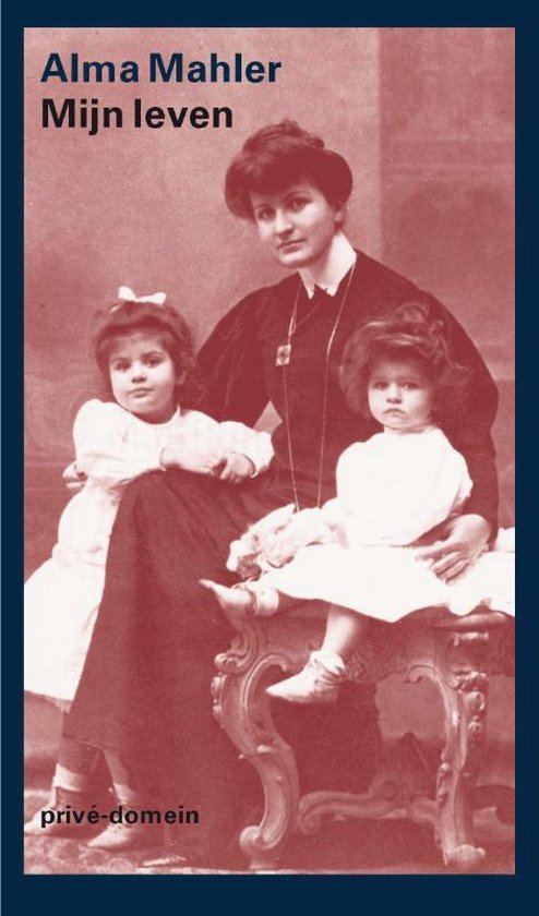 Boekcover: Alma Mahler en twee jonge kinderen zittend, getiteld 'Alma Mahler Mijn leven'.