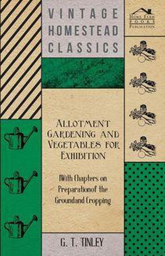Allotment Gardening and Vegetables for Exhibition - With Cha ... - cover