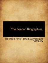 The Beacon Biographies