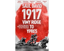 1917: Vimy Ridge to Ypres