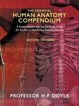 The Essential Human Anatomy Compendium (Second Edition)
