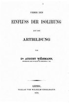 Ueber den Einfluss der Isolirung auf die Artbildung