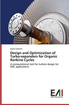 Design and Optimization of Turbo-Expanders for Organic Rankine Cycles