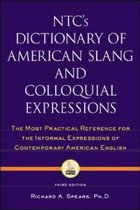NTC's Dictionary of American Slang and Coloquial Expressions