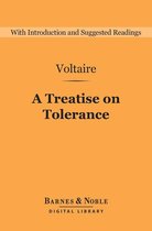 Barnes & Noble Digital Library - A Treatise on Tolerance (Barnes & Noble Digital Library)