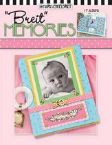 "Breit" Memories