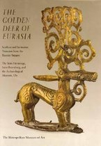 Golden Deer of Eurasia : Scythian and Sarmatian Treasures from the Russian Steppes