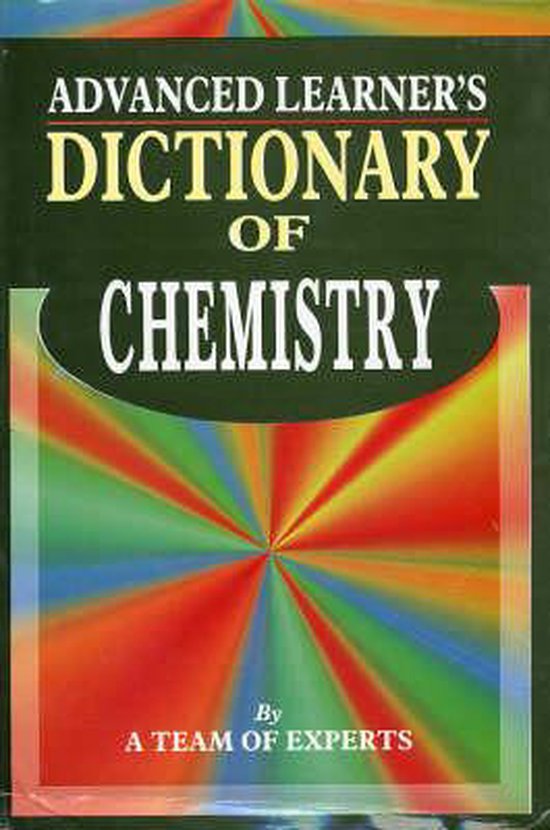 Advanced Learner's Dictionary of Chemistry 9788126104628 Boeken