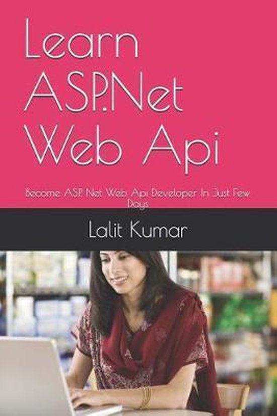 Net books learn asp net web api lalit kumar 9781790484799 boeken