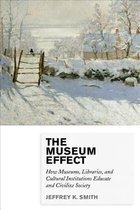 The Museum Effect