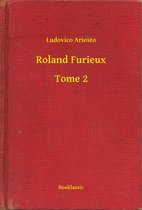 Roland Furieux - Tome 2