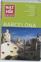 Wat En Hoe Select Barcelona