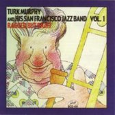 Turk Murphy And His San Francisco Jazz Band - Ragged But Right Volume One (CD)