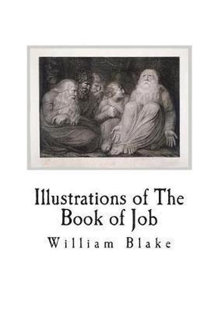 Illustrations Of The Book Of Job van William Blake