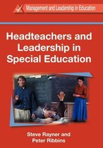 Headteachers And Leadership In Special Education