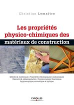 Blanche BTP - Les propriétés physico-chimiques des matériaux de construction