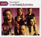 Playlist: The Very Best Of Crash Test Dummies