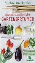 Kleines Lexikon Der Gartenirrtümer