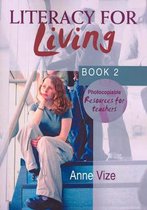 Literacy for Living: Book 2
