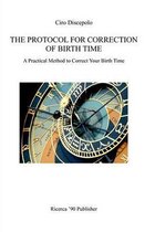 The Protocol for Correction of Birth Time