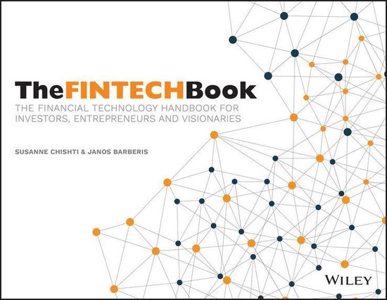 La couverture de 'The FINTECH Book', un manuel pour investisseurs, entrepreneurs et visionnaires, avec un réseau graphique de points bleus et oranges.