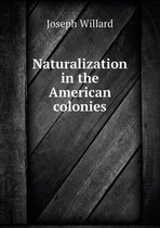 Naturalization in the American colonies