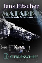 MATARKO 1 - Sternenschiffe