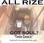 Got Soul? Then Dance