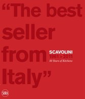 The Best Seller from Italy: Scavolini 1961-2011